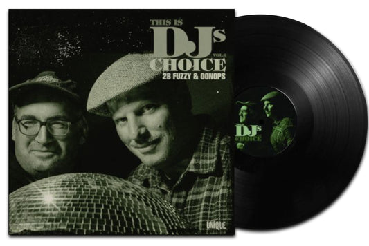 Various Artists - This Is DJ's Choice - Vol. 6 28 Fuzzy & Oonops (black LP) - VÖ: 20.03.26
