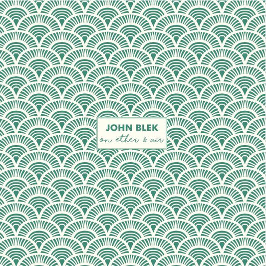 John Blek - On Ether & Air (CD)