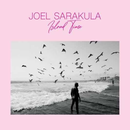 Joel Sarakula - Island Time (LP)