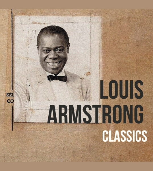 Louis Armstrong - Classics (black LP)