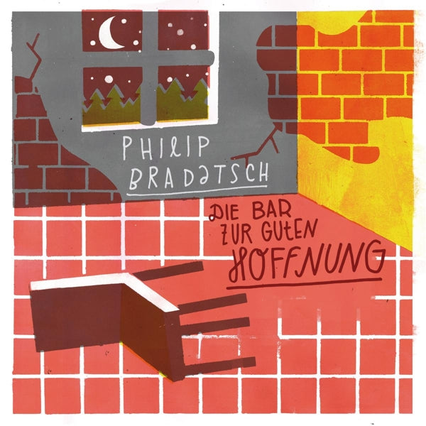 Philip Bradatsch - Die Bar zur guten Hoffnung (2LP)