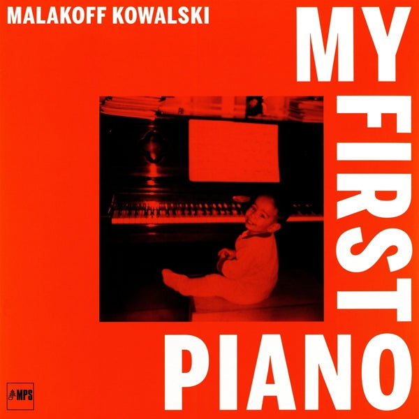 Malakoff Kowalski - My First Piano (black LP)