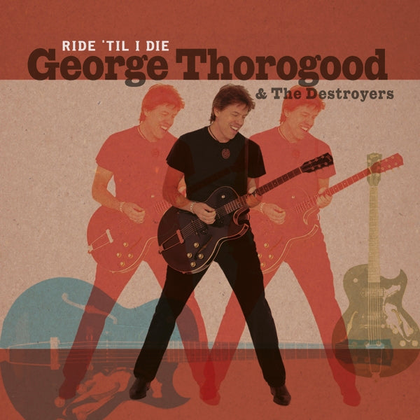 George Thorogood - Ride 'Til I Die (ltd. numb. black LP + CD)