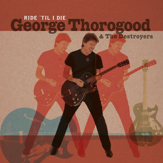George Thorogood - Ride 'Til I Die (ltd. numb. black LP + CD)