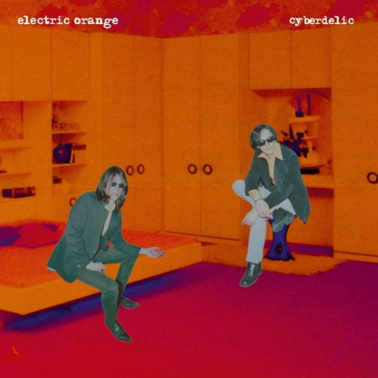 Electric Orange - Cyberdelic (black 2LP)