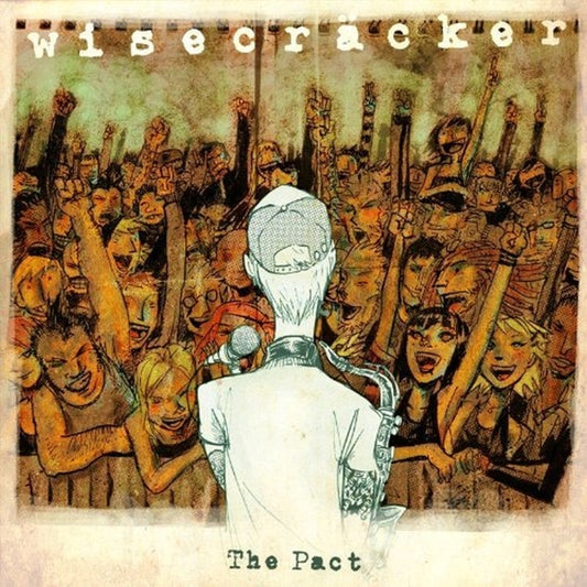 Wisecräcker - The Pact (CD)
