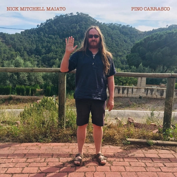 Nick Mitchell Maiato - Pino Carrasco (LP)