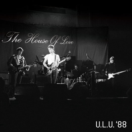 The House Of Love - Live At U.L.U. '88 (LP RSD26)