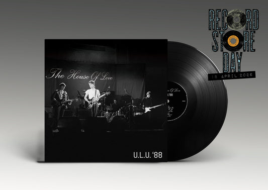 The House Of Love - Live At U.L.U. '88 (LP RSD26)
