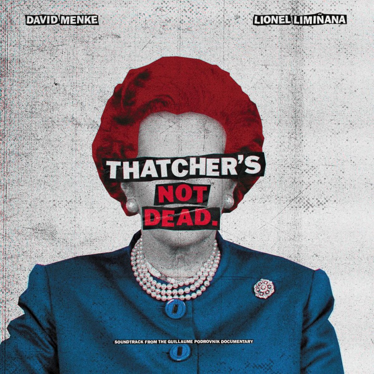 OST / The Liminanas & David Menke - Thatcher's Not Dead (excl. 2LP RSD23)