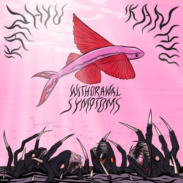 Ikan Hyu - Withdrawal Symptoms (black LP) - VÖ: 11.09.26
