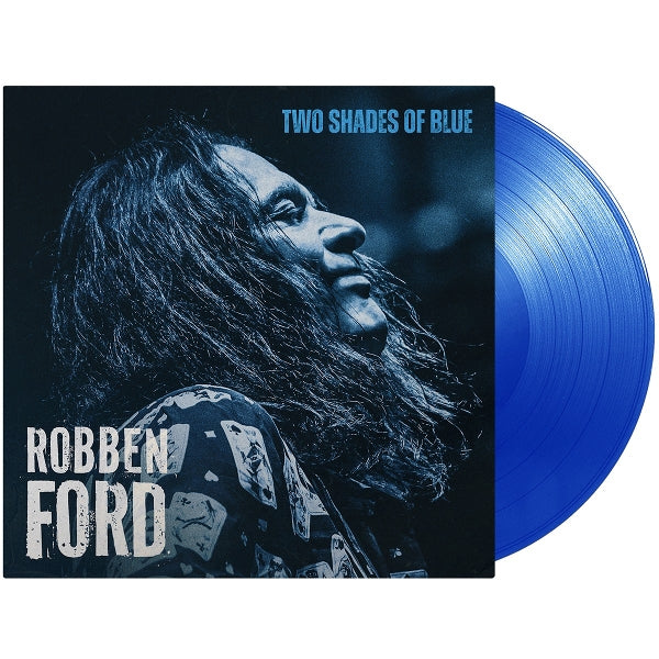 Robben Ford - Two Shades Of Blue (blue LP) - VÖ: 27.03.26