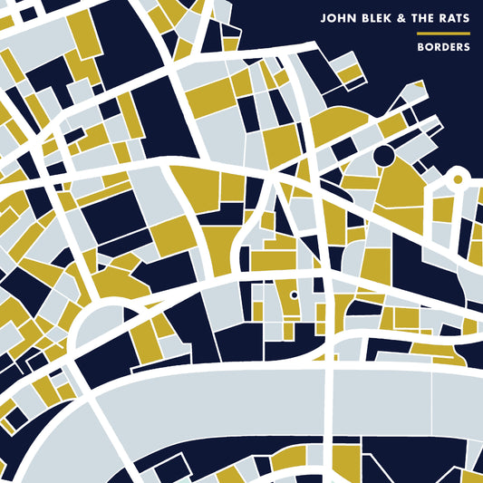 John Blek & The Rats - Borders (LP)