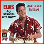 Elvis Presley - Sings Sid Tepper & Roy C. Bennett - Just For Old Time Sake (LP RSD25)