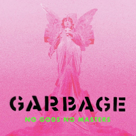 Garbage - No Gods No Masters (CD)