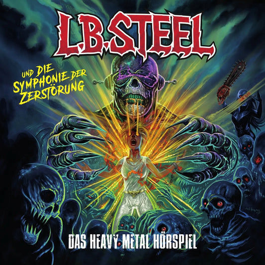 L.B. Steel Das Heavy Metal Hörspiel - und die Symphonie der Zerstörung (black 2LP) - VÖ: 12.12.25