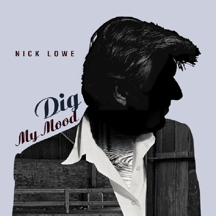 Nick Lowe - Dig My Mood (black 2LP)