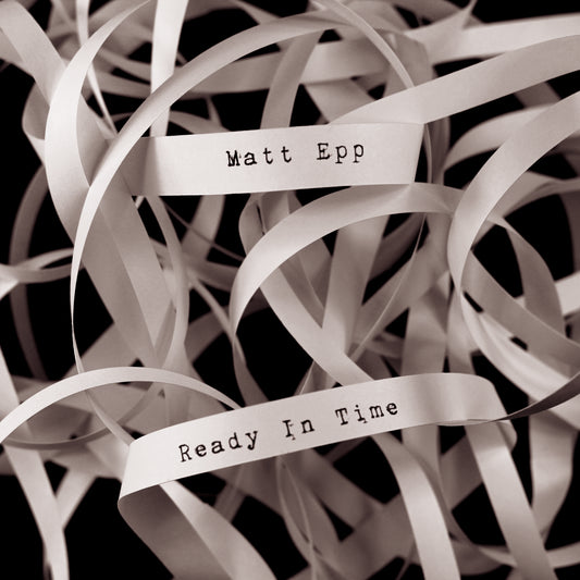 Matt Epp - Ready In Time (CD)