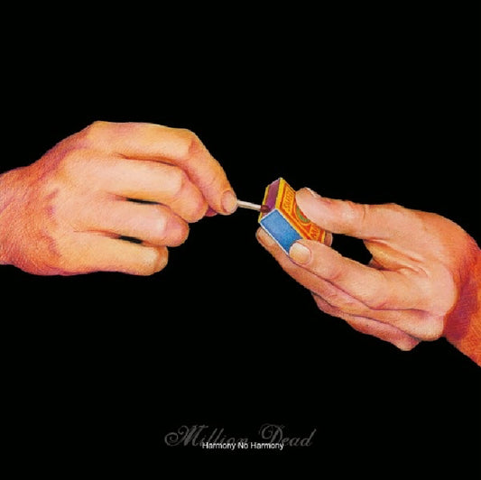 Million Dead - Harmony No Harmony (20th anniversary 2LP)