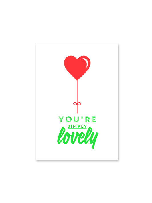 You're simply lovely (Design-Postkarte)
