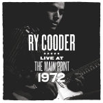 Ry Cooder - Live at The Main Point, Nov. 1 (black LP RSD25)