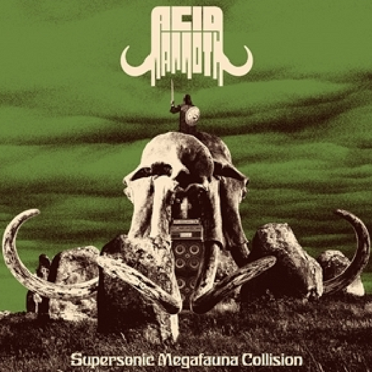 Acid Mammoth - Supersonic Megafauna Collision (LP)