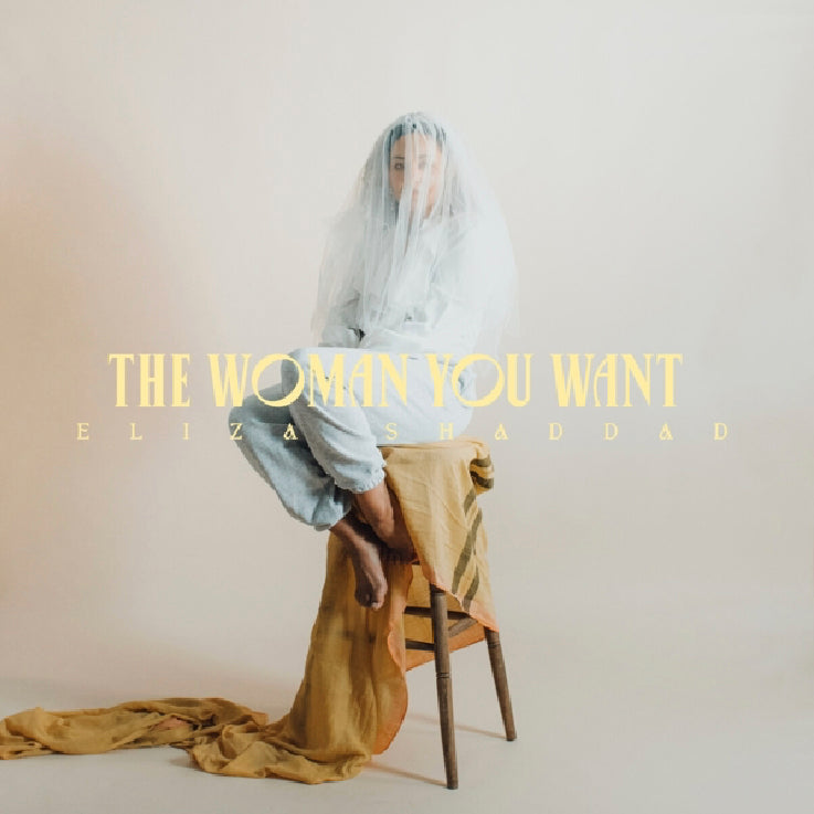 Eliza Shaddad - The Woman You Want (black LP)