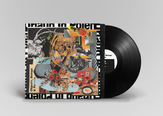 Urlaub in Polen - Objects, Beings, Parrots (black LP) - VÖ: 23.01.2026