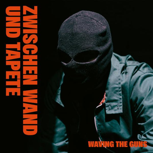 Waving The Guns - Zwischen Wand und Tapete (LP)