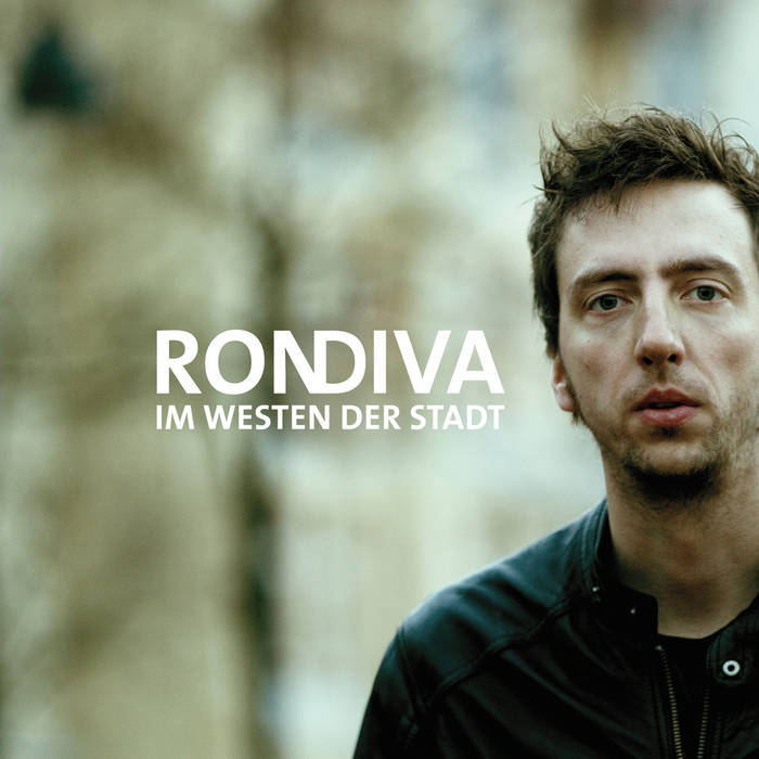 Rondiva - Im Westen der Stadt (CD)