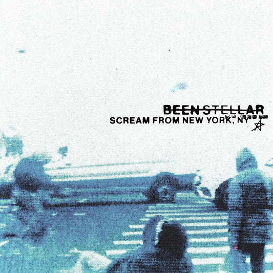 Been Stellar - Scream From New York, NJ (black LP)