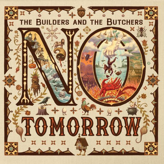 The Builders And The Butchers - No Tomorrow (black LP) - VÖ: 17.04.26