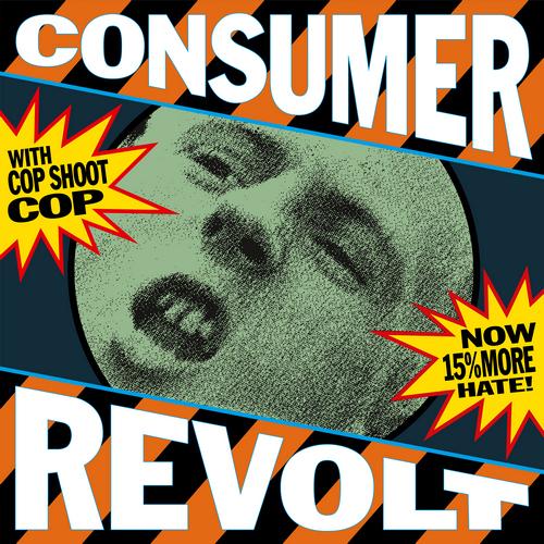 Cop Shot Cop - Consumer Revolt (Blue LP RSD25)