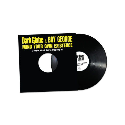 Dark Globe Feat. Boy George - Mind Your Own Existence (Ltd. 12inch RSD25)