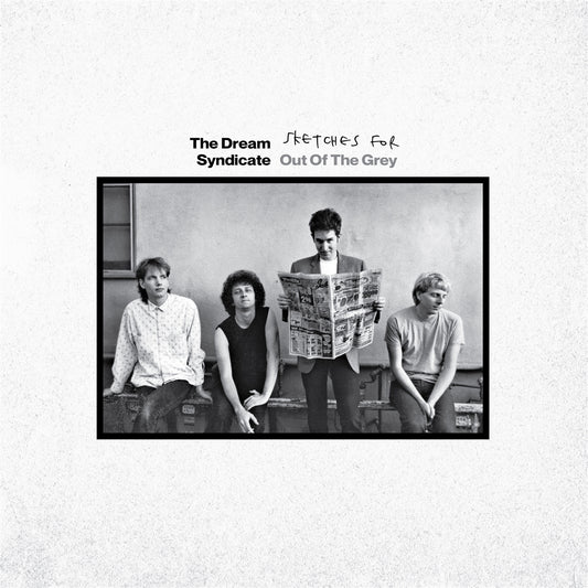The Dream Syndicate - Sketches For Out Of The Grey (LP RSD25)