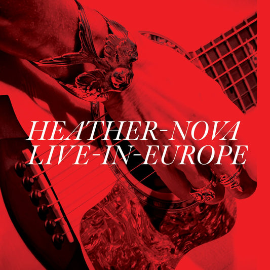 Heather Nova - Live in Europe (black 2LP)