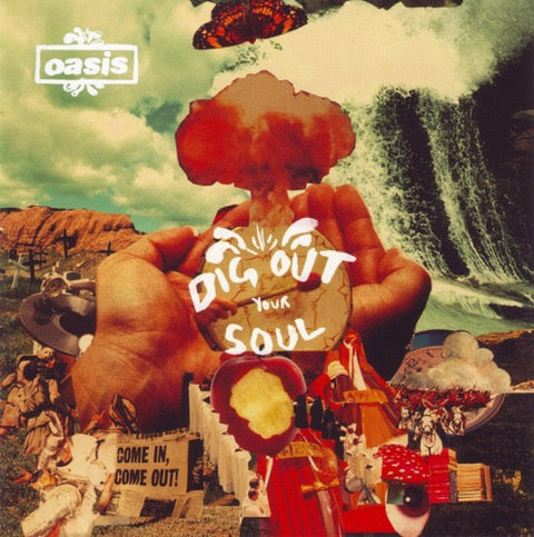 Oasis - Dig Out Your Soul (CD)
