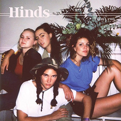 Hinds - I Don't Run (black LP)