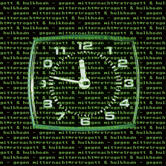 Retrogott & Hulk Hodn - Gegen Mitternacht (black 2LP) - VÖ: 20.02.26