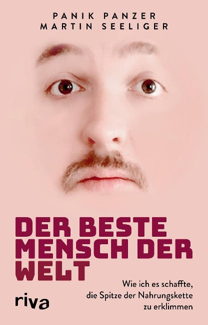 Panik Panzer & Martin Seeliger - Der beste Mensch der Welt (Buch)
