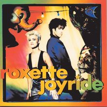 Roxette - Joyride (LP)