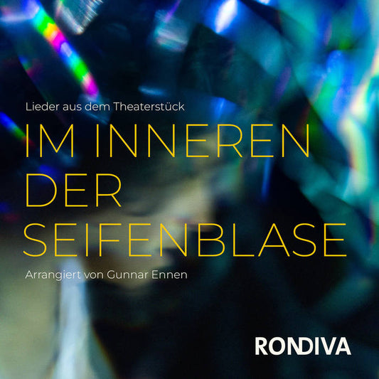 Rondiva - Im Inneren der Seifenblase (ltd. black LP) - VÖ: 28.11.2025