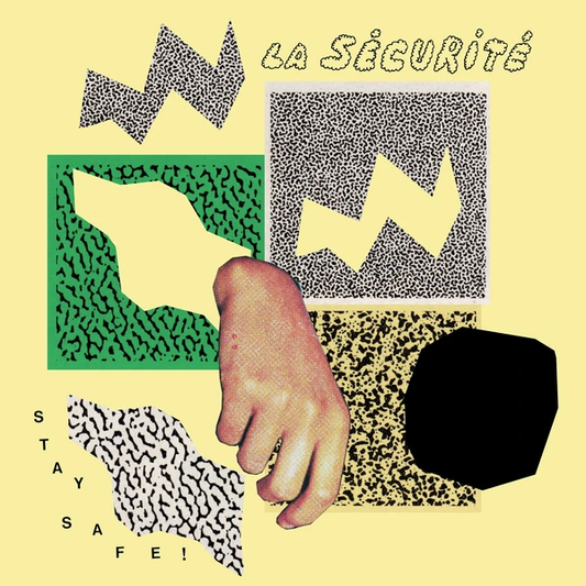 La Sécurité - Stay Safe! (black LP) - VÖ: 05.06.26