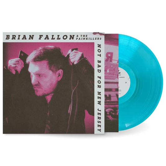 Brian Fallon - Not Bad For New Jersey (beachside blue indie LP) - VÖ: 11.09.26