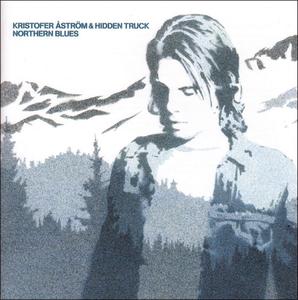 Kristofer Aström & Hidden Truck - Northern Blues (LP)