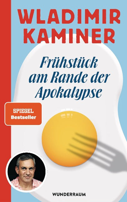 Wladimir Kaminer - Frühstück am Rande der Apokalypse (Buch)