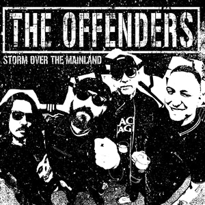 The Offenders - Storm Over The Mainland (LP)