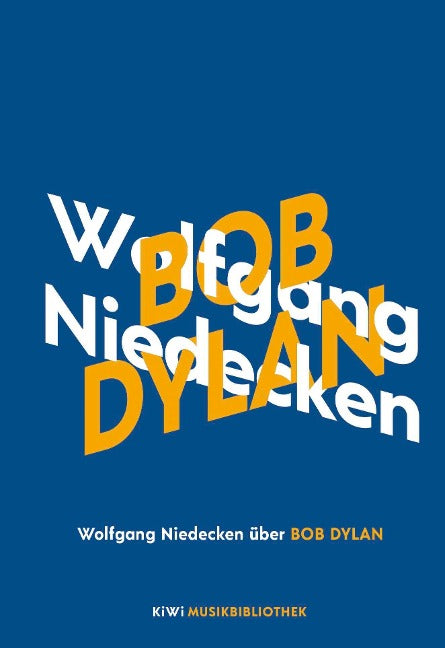 Wolfgang Niedecken - Bob Dylan (Buch)