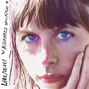 Lael Neale - Acquainted With Night (LP)