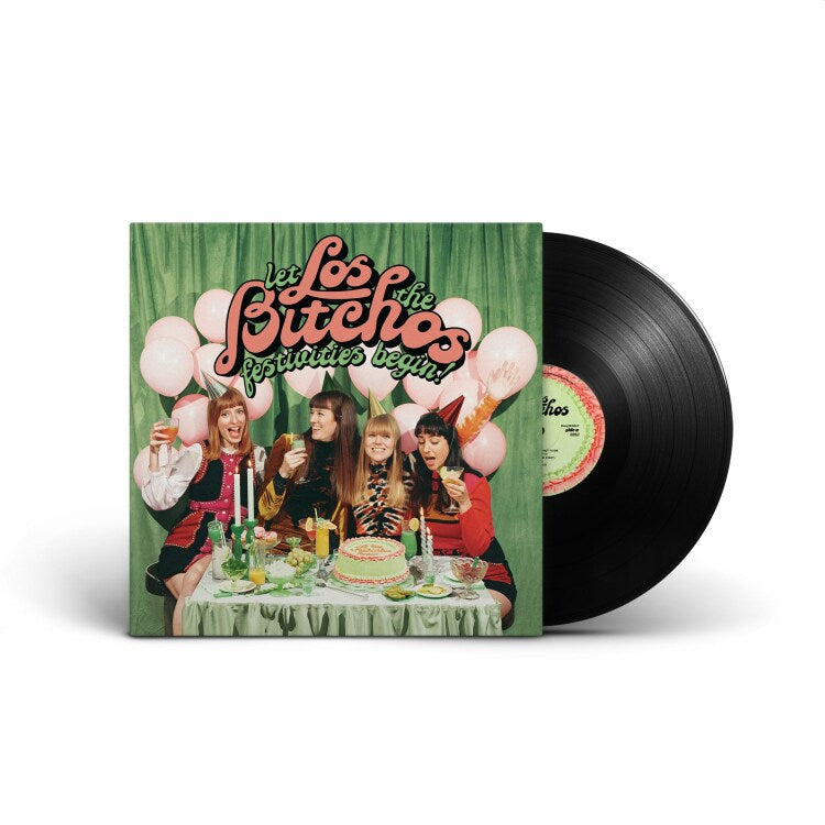 Los Bitchos - Let The Festivities Begin (LP)
